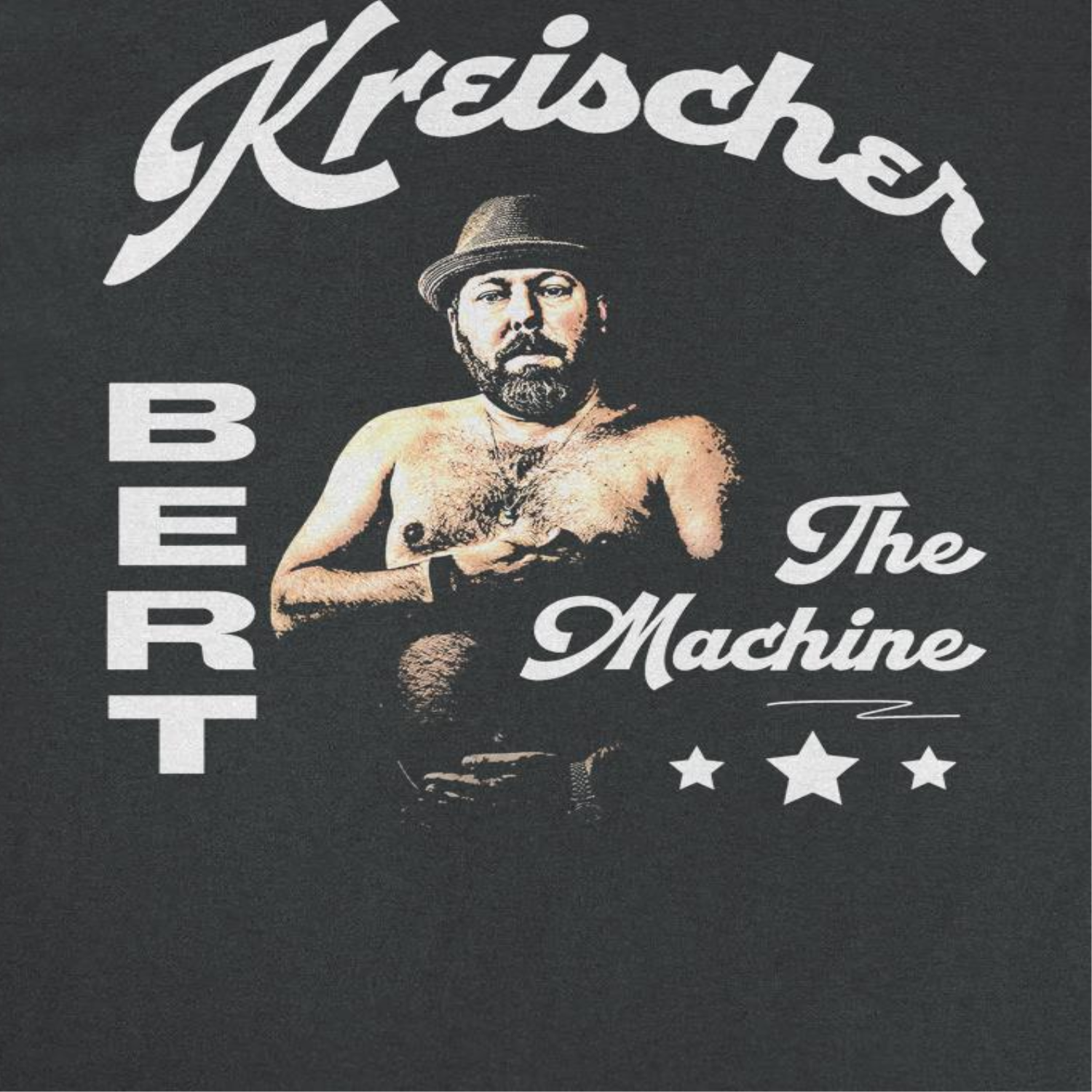 Bert Kreischer Bert The Machine T-Shirt